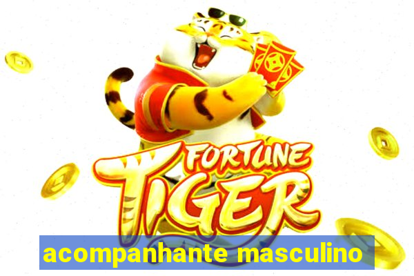 acompanhante masculino